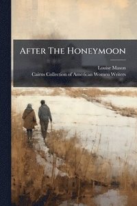 bokomslag After The Honeymoon