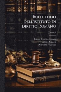 bokomslag Bullettino Dell'istituto Di Diritto Romano