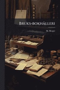 bokomslag Bruks-bokhÃ lleri