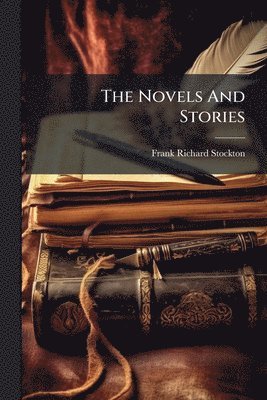 bokomslag Novels And Stories