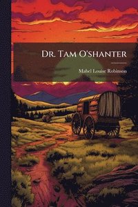 bokomslag Dr. Tam O'shanter
