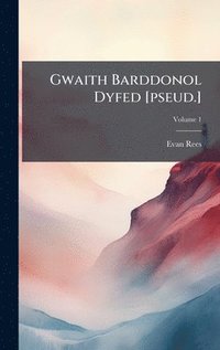 bokomslag Gwaith Barddonol Dyfed [pseud.]