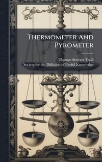 bokomslag Thermometer And Pyrometer