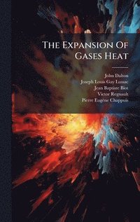 bokomslag Expansion Of Gases Heat
