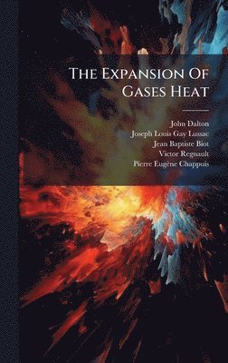 bokomslag Expansion Of Gases Heat