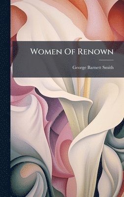 Women Of Renown