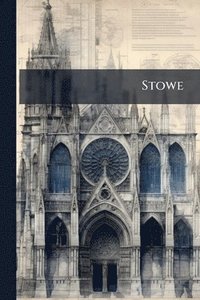 bokomslag Stowe