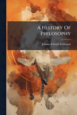 bokomslag History Of Philosophy
