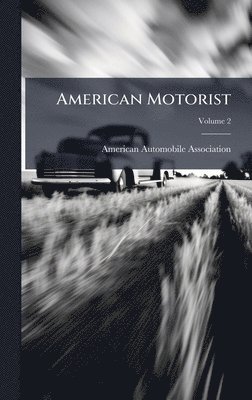 bokomslag American Motorist