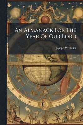 Almanack For The Year Of Our Lord