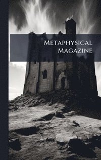 bokomslag Metaphysical Magazine