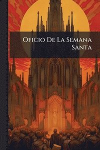 bokomslag Oficio De La Semana Santa
