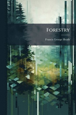 Forestry, Häftad