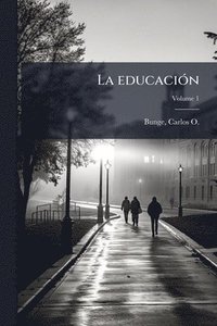 bokomslag La educaciÃ3n