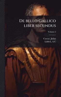 De bello Gallico liber secundus