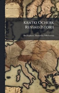 bokomslag Kratki Ocherk Russko Istorii