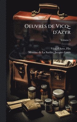 bokomslag Oeuvres de Vicq-d'Azyr