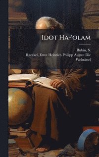 bokomslag Idot Ha-'olam