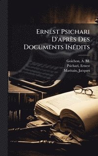 bokomslag Ernest Psichari D'aprÃ¤s Des Documents InÃ©dits