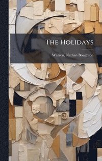 bokomslag The Holidays