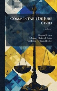 bokomslag Commentarii De Jure Civili