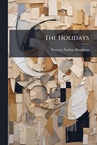 bokomslag The Holidays