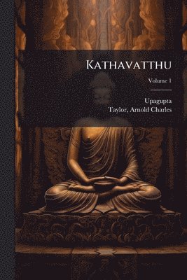 bokomslag Kathavatthu