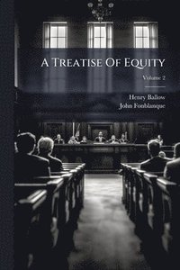 bokomslag Treatise Of Equity