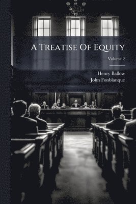 bokomslag Treatise Of Equity