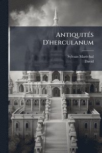 bokomslag AntiquitÃ(c)s D'herculanum