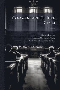 bokomslag Commentarii De Jure Civili