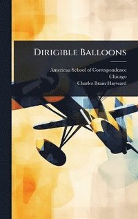 bokomslag Dirigible Balloons