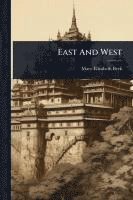 bokomslag East And West