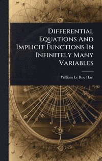 bokomslag Differential Equations And Implicit Functions In Infinitely Many Variables