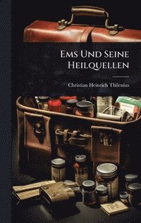 bokomslag Ems Und Seine Heilquellen