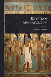 bokomslag Egyptian Archaeology