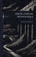 bokomslag EncyclopÃ(c)die MÃ(c)thodique