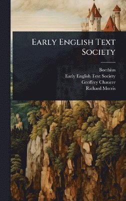 bokomslag Early English Text Society