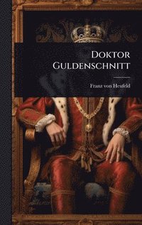 bokomslag Doktor Guldenschnitt