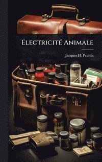bokomslag Ã&#137;lectricitÃ(c) Animale