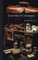 bokomslag Ã?lectricitÃ(c) Animale