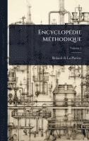 bokomslag EncyclopÃ(c)die MÃ(c)thodique