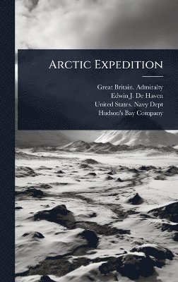 bokomslag Arctic Expedition