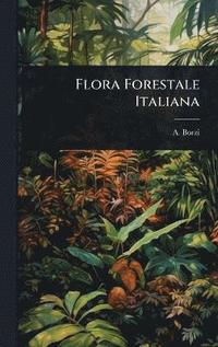 bokomslag Flora Forestale Italiana