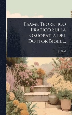Esame Teoretico Pratico Sulla Omiopatia Del Dottor Bigel ...