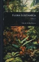 bokomslag Flora Lusitanica