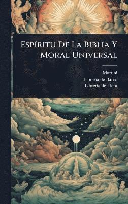bokomslag EspÃ-ritu De La Biblia Y Moral Universal