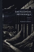 bokomslag EncyclopÃ(c)die MÃ(c)thodique