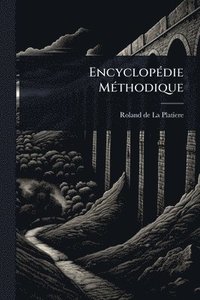 bokomslag EncyclopÃ(c)die MÃ(c)thodique