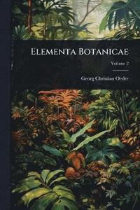 bokomslag Elementa Botanicae
